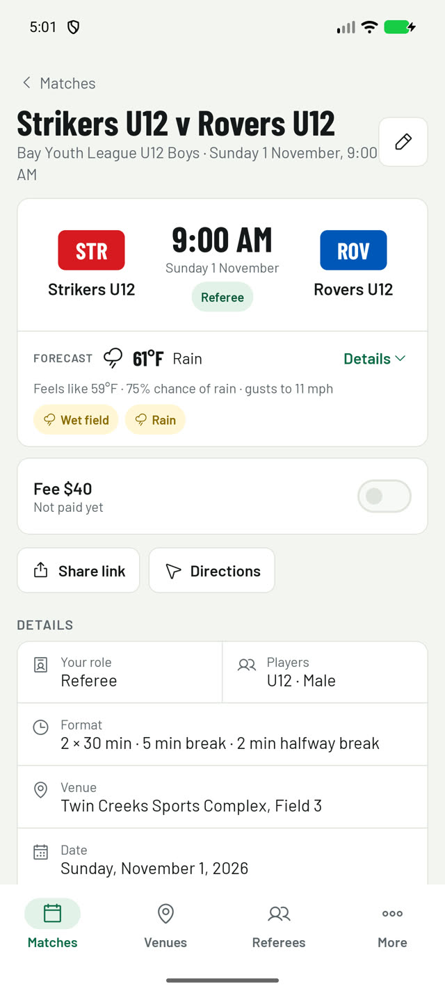 A match: the kickoff, forecast, fee and details